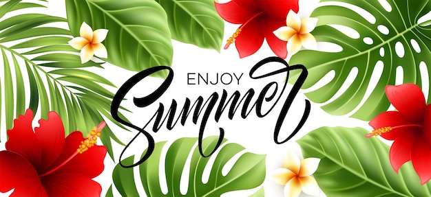 Free vector enjoy summer poster with tropical palm leaf and handwriting lettering.