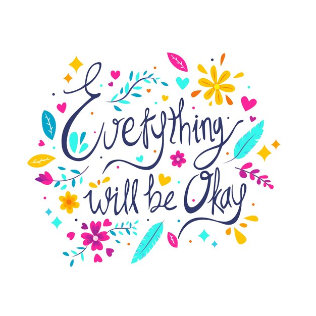 Everything wil be ok motivational message