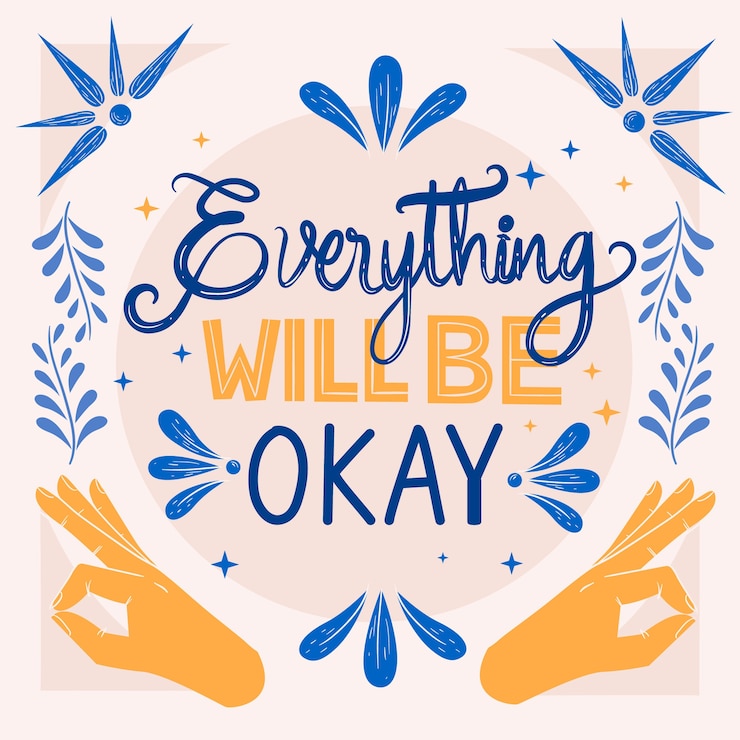 Free Vector everything will be ok lettering design