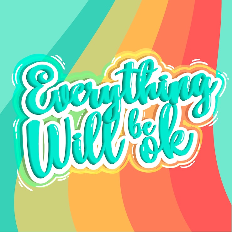 Free Vector everything will be ok lettering positive quote concept