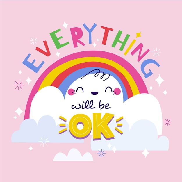 Free vector everything will be ok lettering with a rainbow