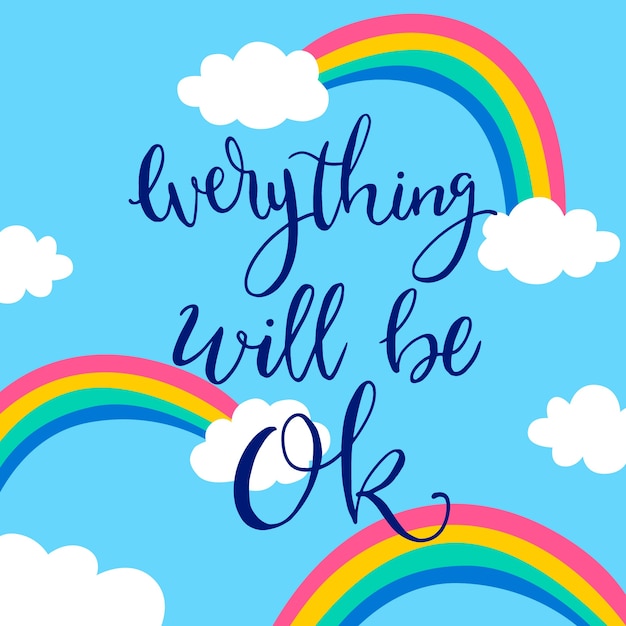 Free vector everything will be ok lettering