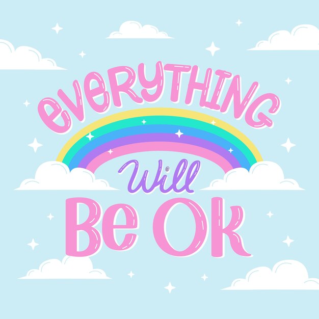 Free Vector | Everything will be ok lettering with rainbow