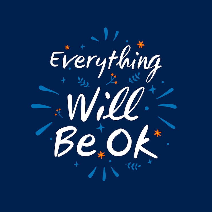 Free Vector everything will be ok message