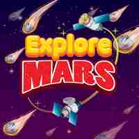 Free vector explore mars word logo on galaxy background