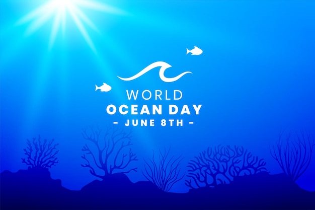 Eye catching world ocean day background with sun light effect