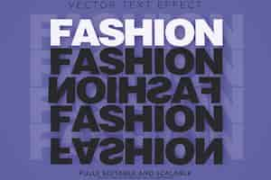 Free vector fashion text effect, editable stylish and trendy text style