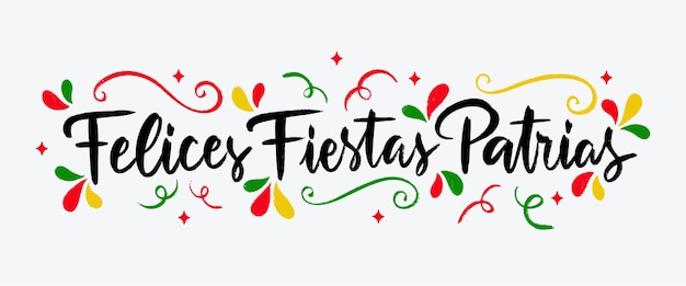 Felices fiestas patrias lettering