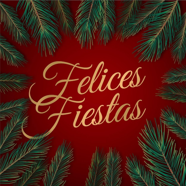 Felices fiestas with tree branches