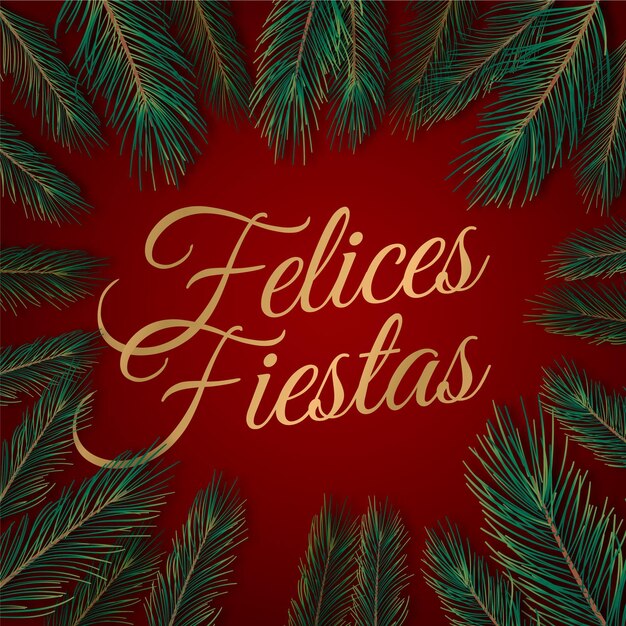 Felices fiestas with tree branches