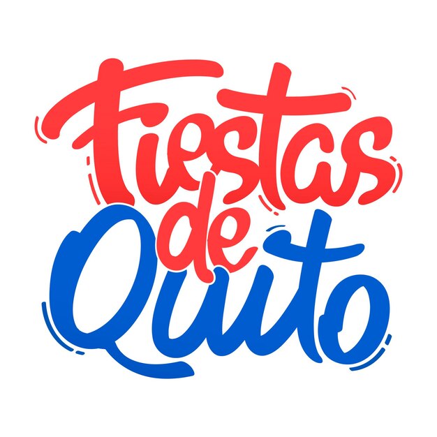 Fiestas de quito надписи