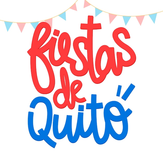 Free vector fiestas de quito lettering