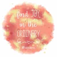 Free vector find joy in the ordinary watercolor lettering