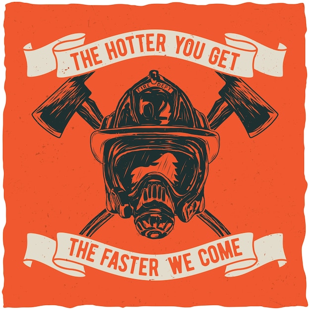 Firefighter poster with inspirational quote