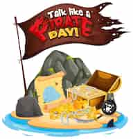 Vettore gratuito bandiera con carattere talk like a pirate day sull'isola del tesoro