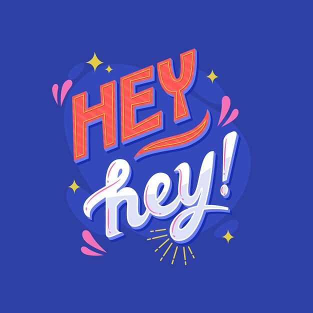 flat design hey lettering illustration