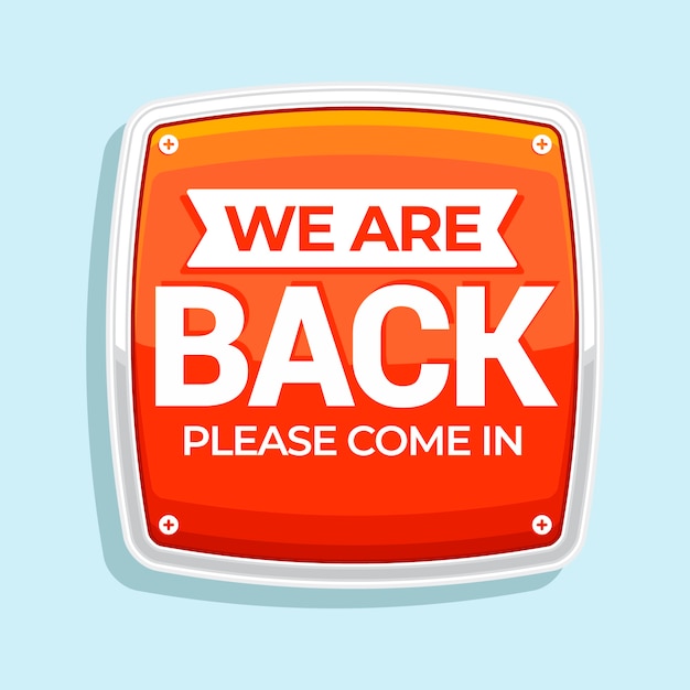 Free vector flat design we are back illustration