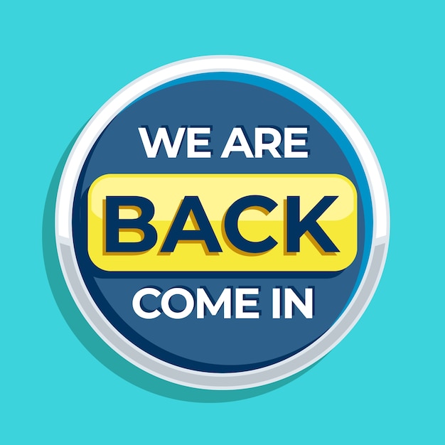 Free vector flat design we are back illustration