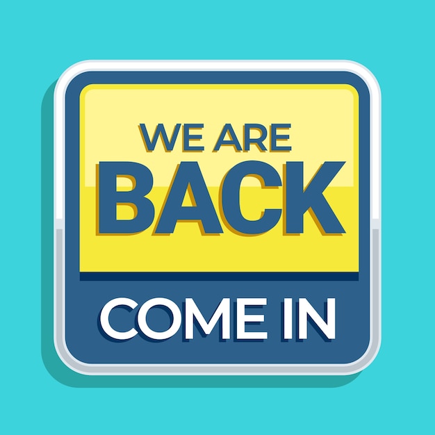 Flat design we are back illustration