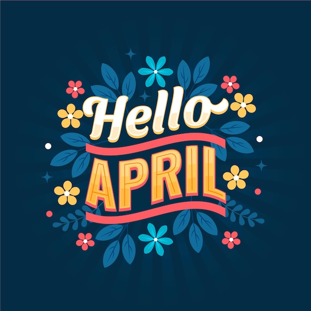 Flat hello april lettering