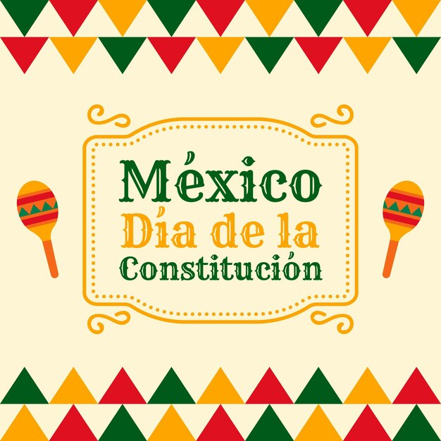 Flat mexican constitution day