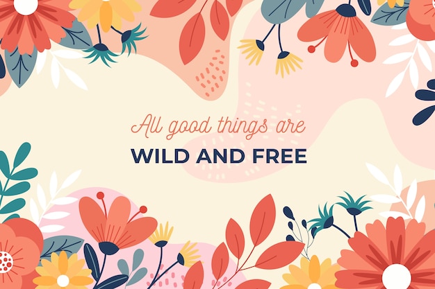 Free vector floral background with quotes