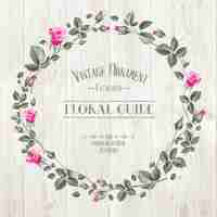 Free vector floral guide print over gray wooden texture. vector illustration.