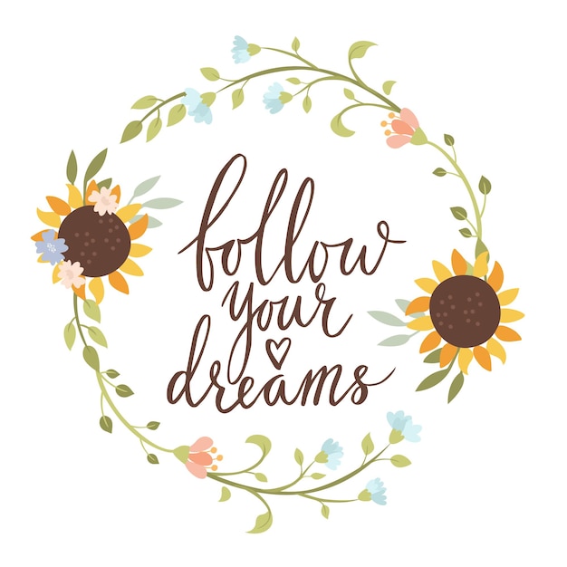 Free vector follow your dream lettering card