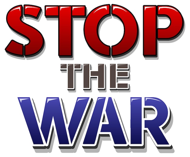 Font design with word stop the war