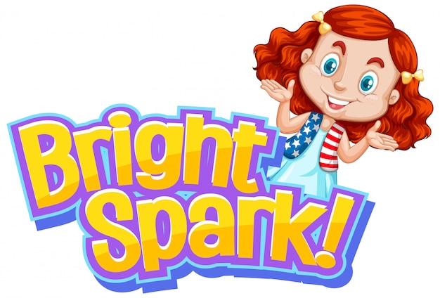 Free vector font design for word bright spark with cute girl