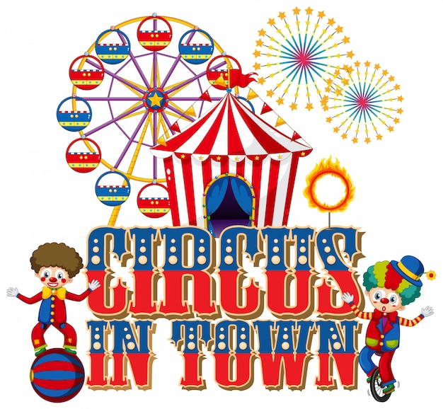 Free vector font design for word circus in town with clowns in the circus