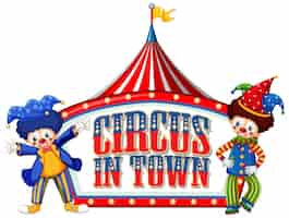 Vettore gratuito design dei caratteri per la parola circo in città con i pagliacci nel circo