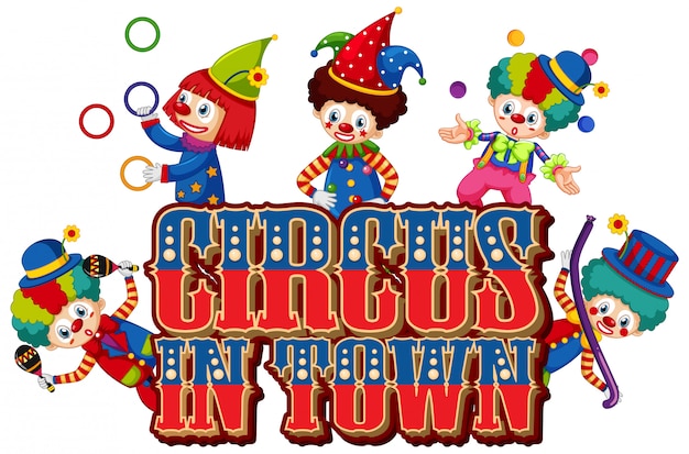 Дизайн шрифта для цирка слова в городе со многими клоунами