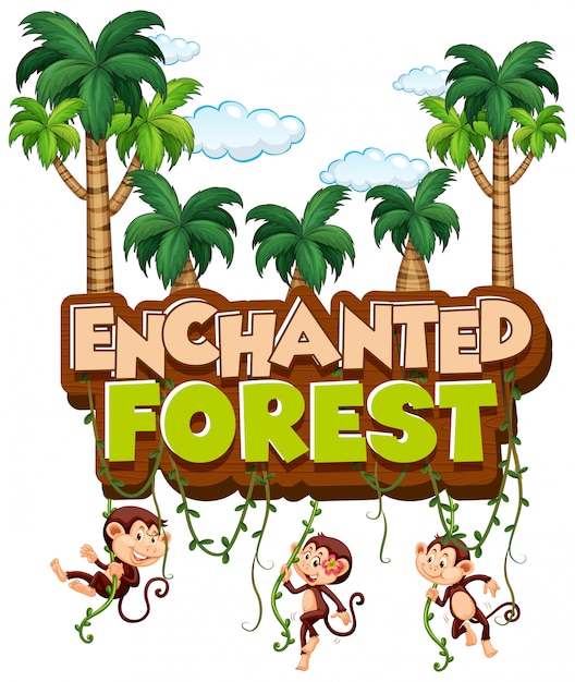 Free vector font design for word enchanted forest with monkeys in forest