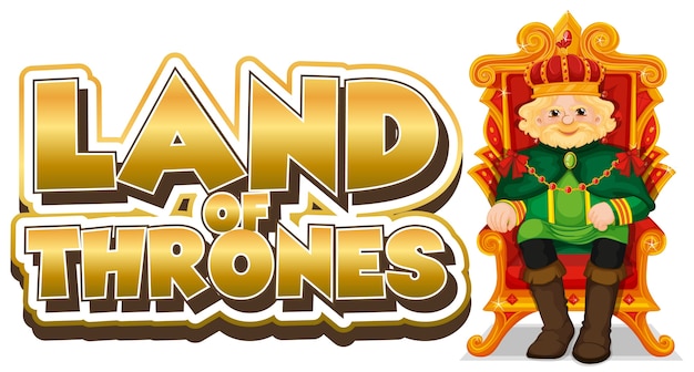Font design for word land of thrones with king