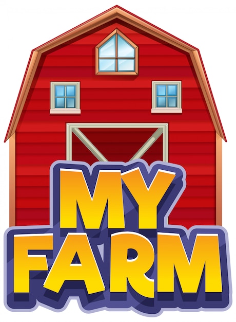 Free vector font design for word my farm with big red barn