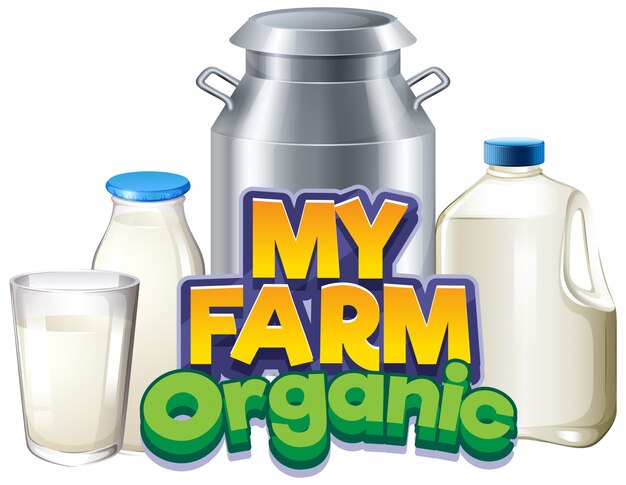 別のコンテナーに新鮮な牛乳と私の農場の単語のフォントデザイン