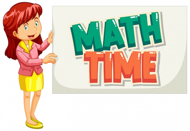 Font  for word math time with teacher holding the sign