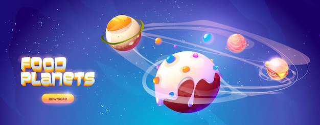 Food planets banner of space arcade game fantasy planets