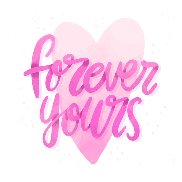 Forever yours wedding lettering