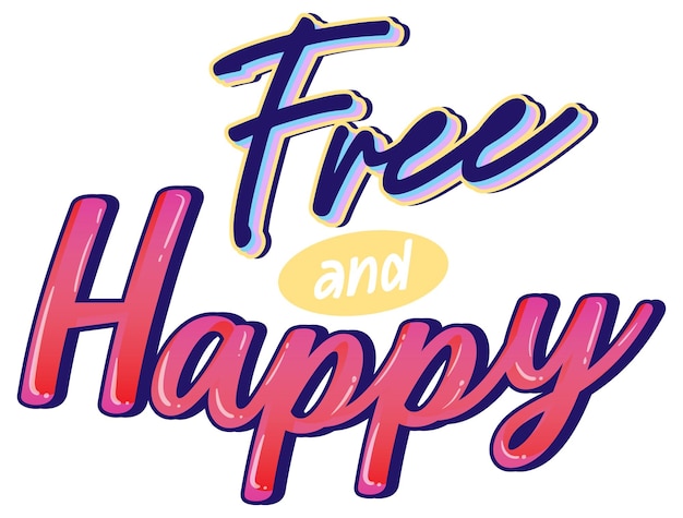 Free vector free and happy typography logo