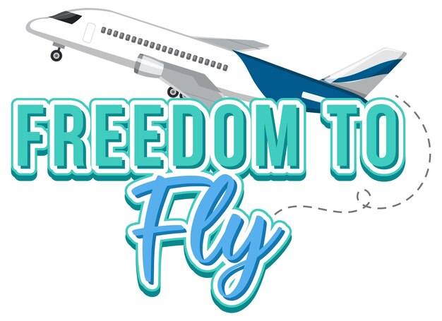 Freedom to fly typography design