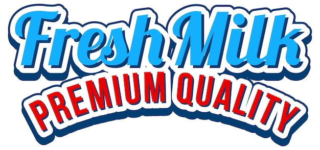 Free vector fresh milk premium quality lettering logo