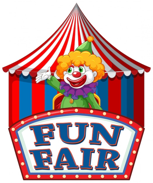 Fun fair знак шаблон с счастливым клоуном в фоновом режиме