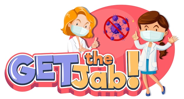 Get the Jab font banner with female doctors cartoon character