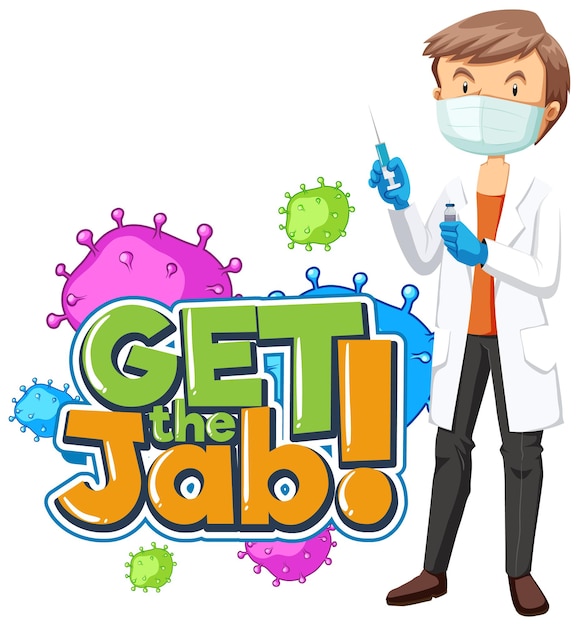 Free vector get the jab font banner with a male doctor cartoon character