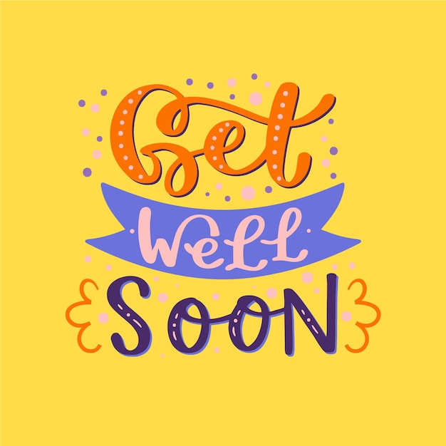 Free vector get well soon lettering concept