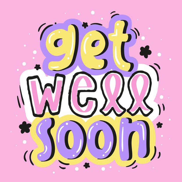 Get well soon lettering concept