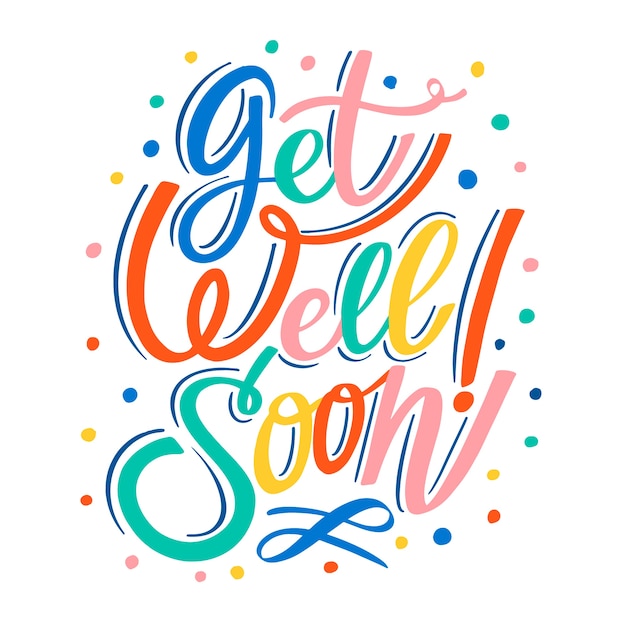 Get well soon lettering