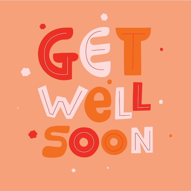 Get well soon lettering